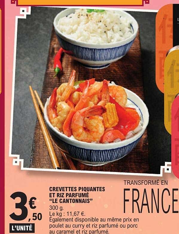 CREVETTES PIQUANTES ET RIZ PARFUMÉ “LE CANTONNAIS”