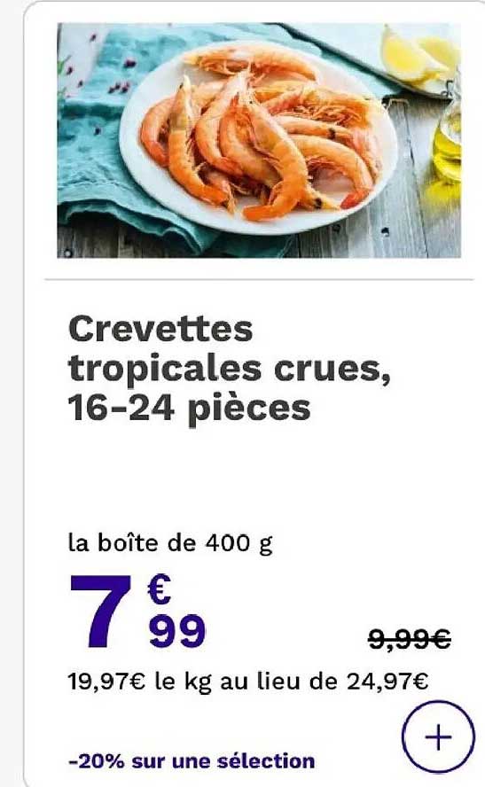 Crevettes tropicales crues, 16-24 pièces
