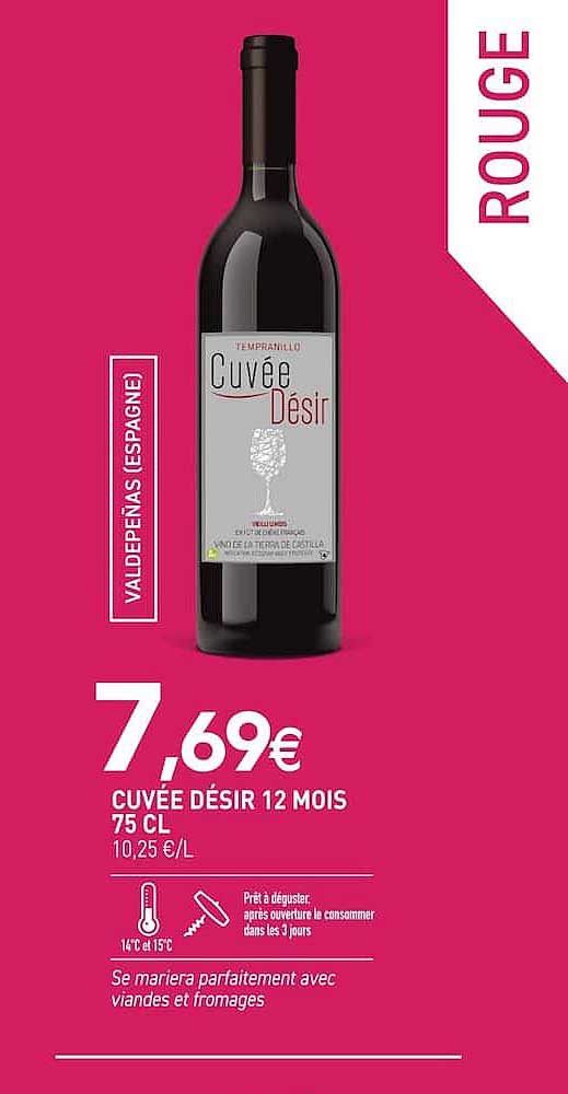 Cuvée Désir 12 Mois 75 CL