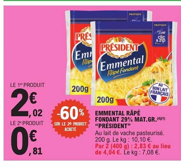 EMMENTAL RÂPÉ FONDANT 29% MAT.GR. “PRÉSIDENT”
