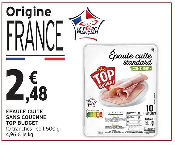 Epaule cuite sans couenne TOP BUDGET