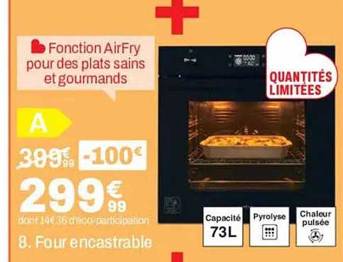 Fonction AirFry pour des plats sains et gourmands