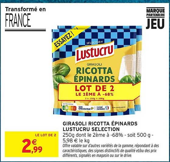 GIRASOLI RICOTTA ÉPINARDS LUSTUCRU SELECTION