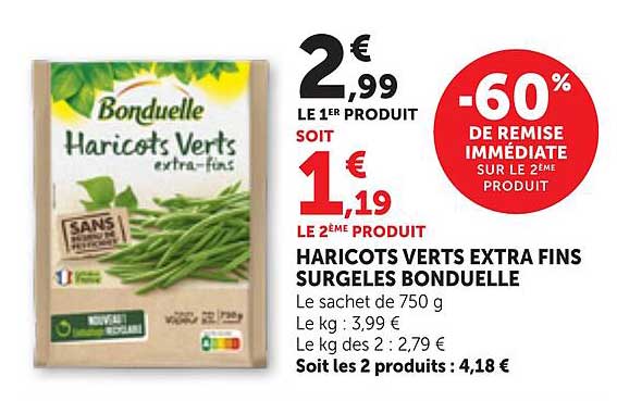 HARICOTS VERTS EXTRA FINS SURGELES BONDUELLE