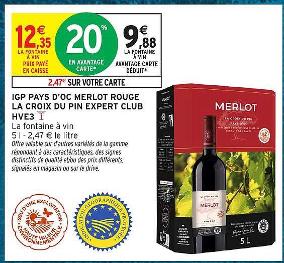 IGP PAYS D'OC MERLOT ROUGE LA CROIX DU PIN EXPERT CLUB HVE3
