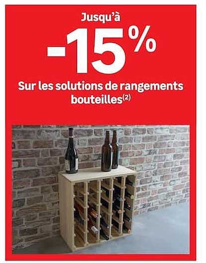 Jusqu’à -15% Sur les solutions de rangements bouteilles(2)