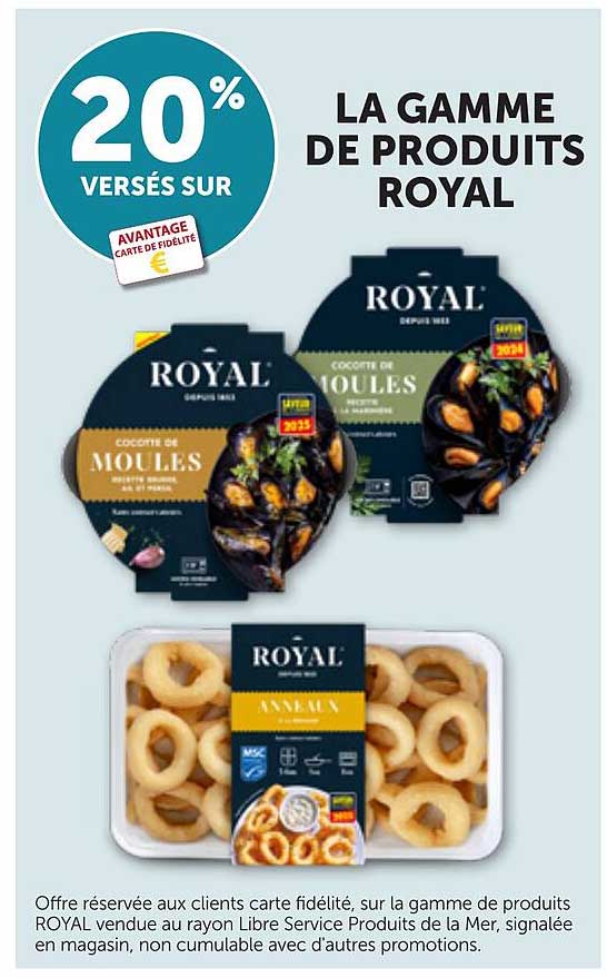 LA GAMME DE PRODUITS ROYAL