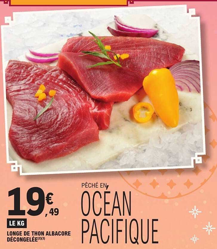 LONGE DE THON ALBACORE DÉCONGELÉE(2)(3)