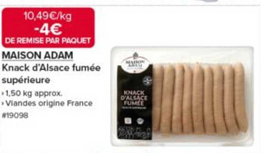 MAISON ADAM Knack d'Alsace fumée supérieure