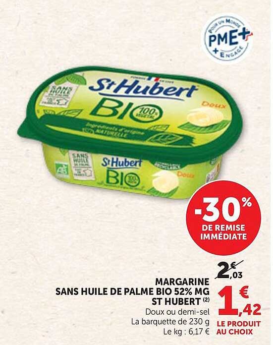 MARGARINE SANS HUILE DE PALME BIO 52% MG ST HUBERT Doux ou demi-sel