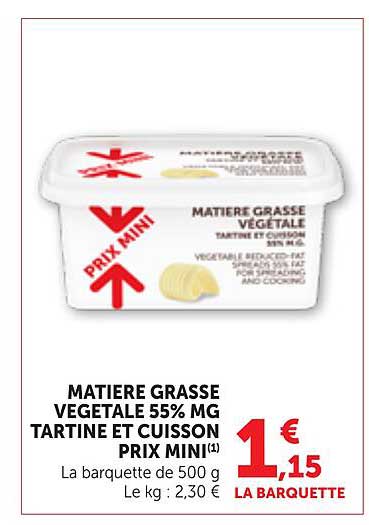 MATIERE GRASSE VEGETALE 55% MG TARTINE ET CUISSON PRIX MINI