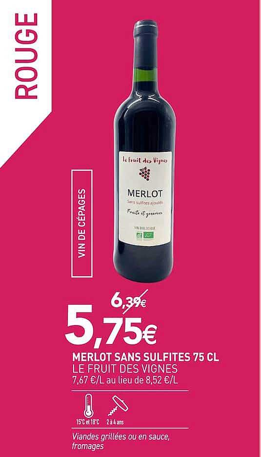 MERLOT SANS SULFITES 75 CL LE FRUIT DES VIGNES