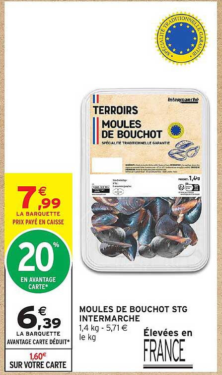 MOULES DE BOUCHOT STG INTERMARCHE