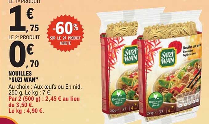 NOUILLES "SUZI WAN"