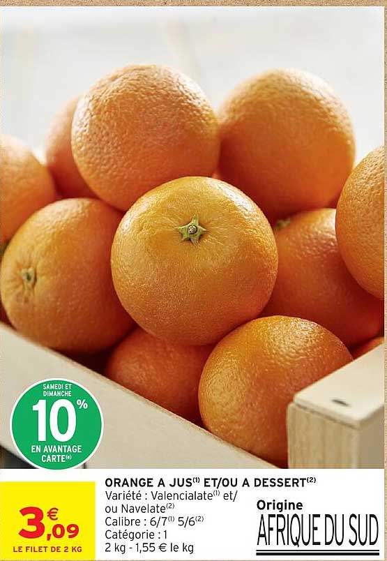 ORANGE A JUS ET/OU A DESSERT
