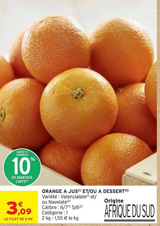 ORANGE A JUS ET/OU A DESSERT