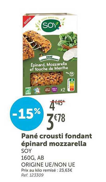 Pané crousti fondant épinard mozzarella SOY