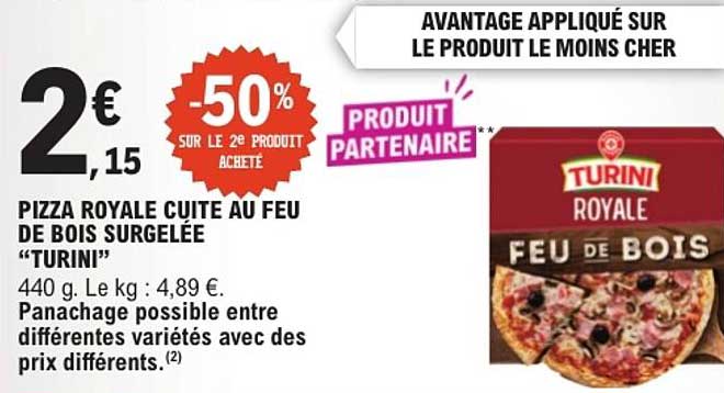 PIZZA ROYALE CUITE AU FEU DE BOIS SURGELÉE "TURINI"
