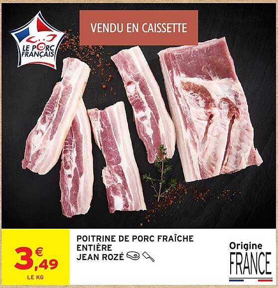 POITRINE DE PORC FRAÎCHE ENTIÈRE JEAN ROZÉ