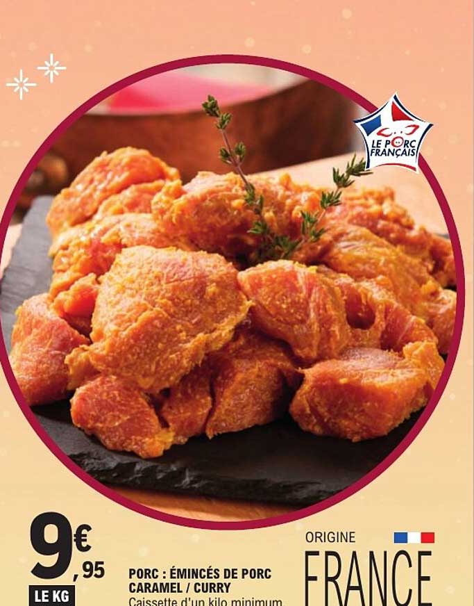 PORC : ÉMINCÉS DE PORC CARAMEL / CURRY