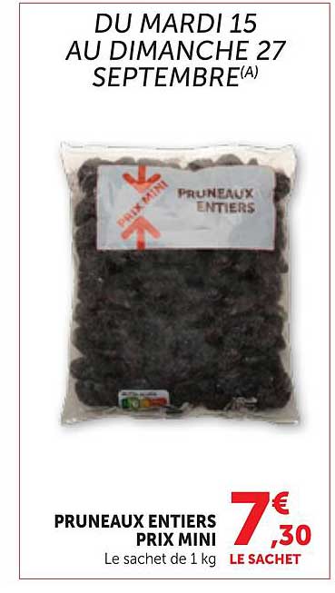PRUNEAUX ENTIERS PRIX MINI