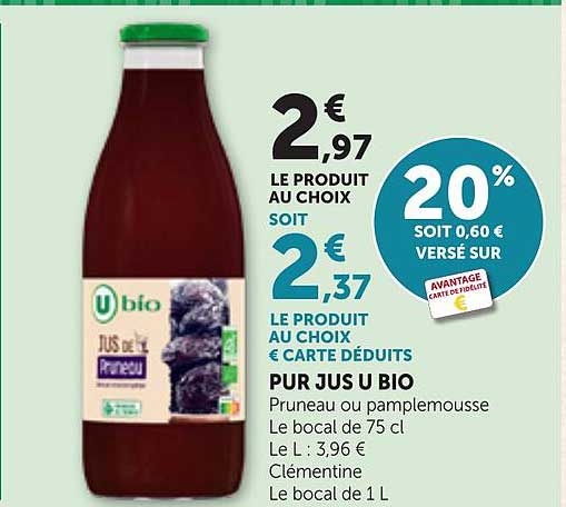 PUR JUS U BIO Pruneau ou pamplemousse