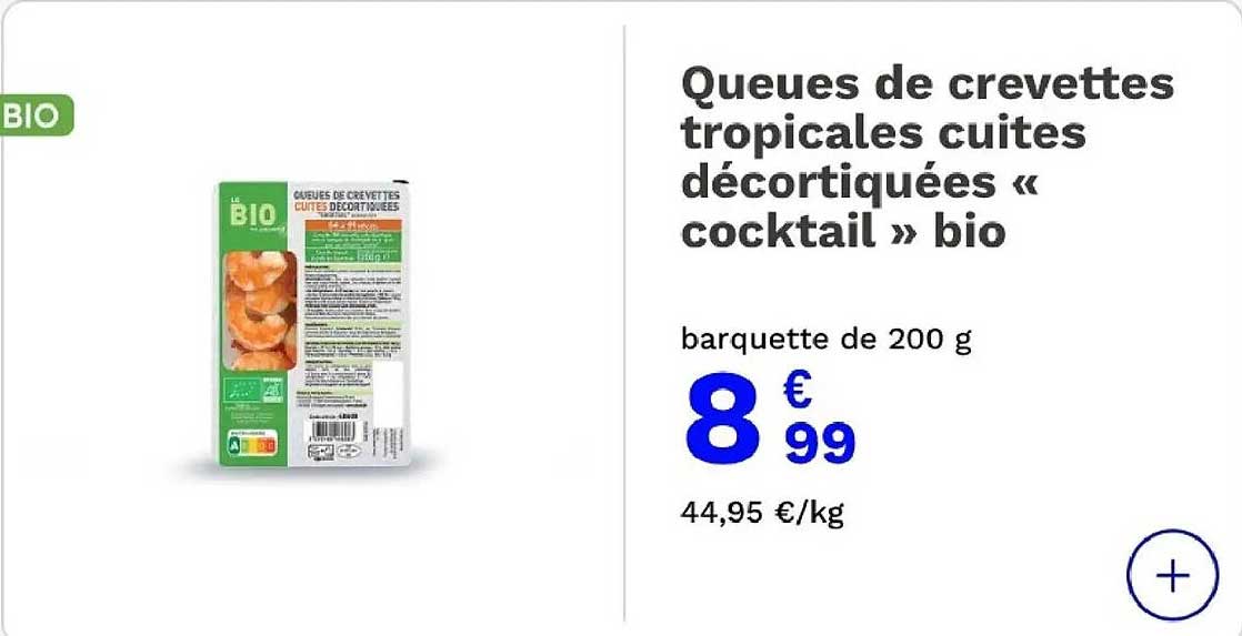Queues de crevettes tropicales cuites décortiquées « cocktail » bio