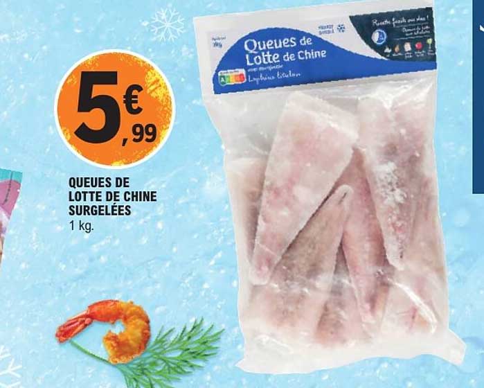 QUEUES DE LOTTE DE CHINE SURGELÉES 1 kg.