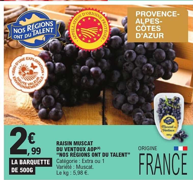 RAISIN MUSCAT DU VENTOUX AOP “NOS REGIONS ONT DU TALENT”