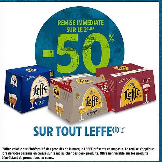 REMISE IMMÉDIATE SUR LE 2ÈME* -50% SUR TOUT LEFFE(1)