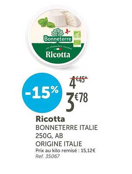 Ricotta BONNETERRE ITALIE 250G, AB ORIGINE ITALIE