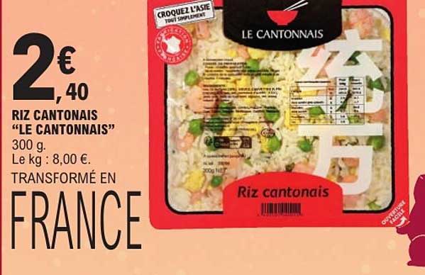 RIZ CANTONAIS "LE CANTONNAIS"