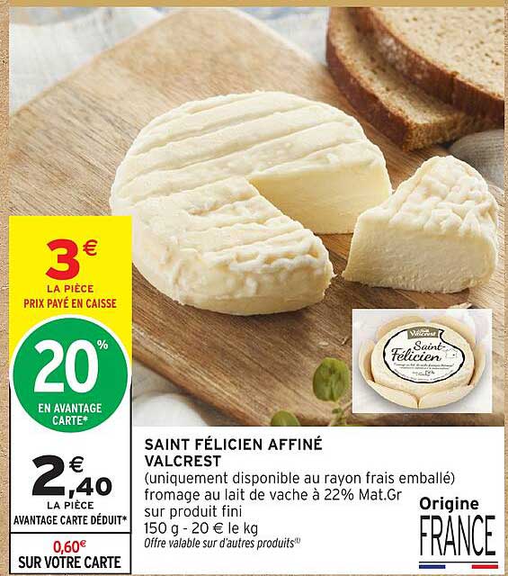 SAINT FÉLICIEN AFFINÉ VALCREST