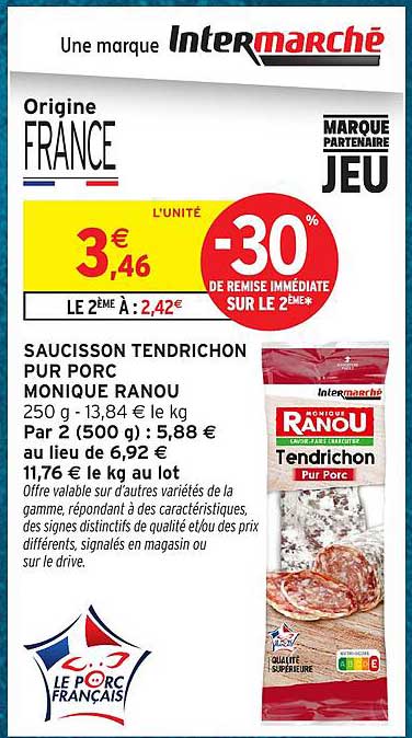 SAUCISSON TENDRICHON PUR PORC MONIQUE RANOU