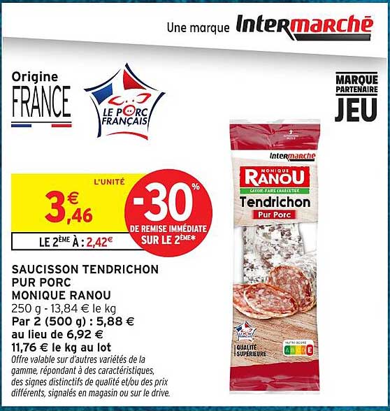 SAUCISSON TENDRICHON PUR PORC MONIQUE RANOU