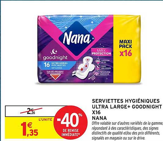 SERVIETTES HYGIÉNIQUES ULTRA LARGE+ GOODNIGHT X16 NANA