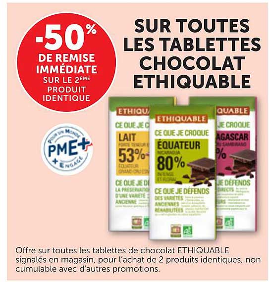 SUR TOUTES LES TABLETTES CHOCOLAT ETHIQUABLE