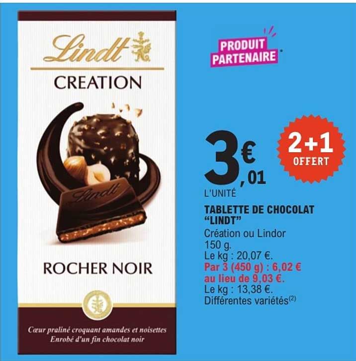 TABLETTE DE CHOCOLAT “LINDT” Création ou LIndor 150 g. 2+1 OFFERT