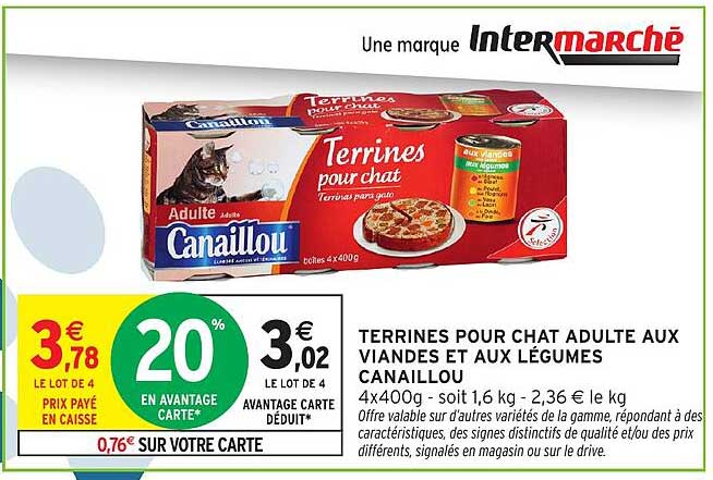 TERRINES POUR CHAT ADULTE AUX VIANDES ET AUX LÉGUMES CANAILLOU 4x400g - soit 1,6 kg - 2,36 € le kg