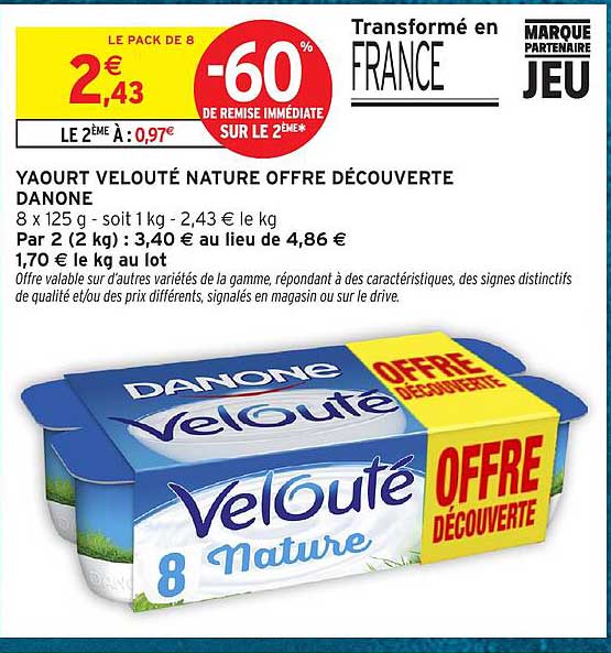 YAOURT VELOUTÉ NATURE OFFRE DÉCOUVERTE DANONE