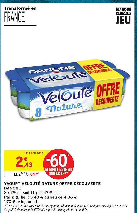 YAOURT VELOUTÉ NATURE OFFRE DÉCOUVERTE DANONE