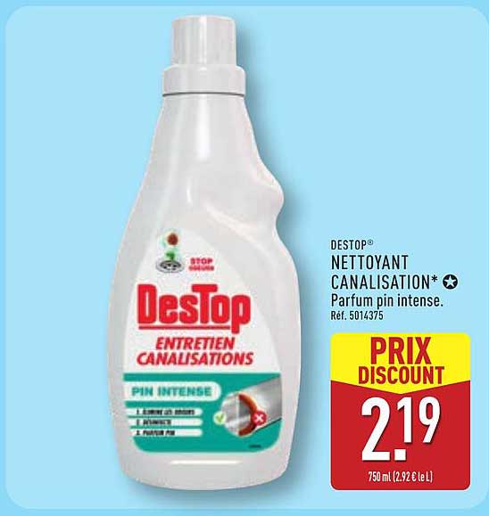 Promo Destop® Nettoyant Canalisation* Parfum Pin Intense. chez ALDI ...