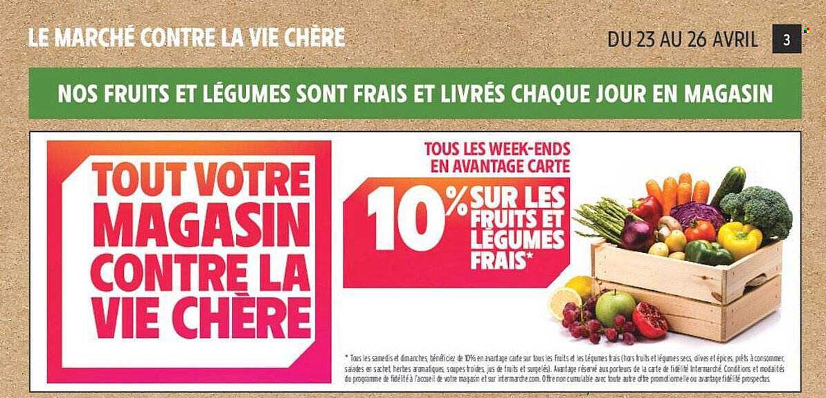 10% SUR LES FRUITS ET LÉGUMES FRAIS*