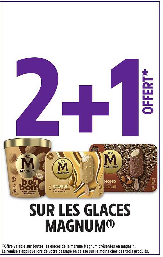 2+1 OFFERT* SUR LES GLACES MAGNUM