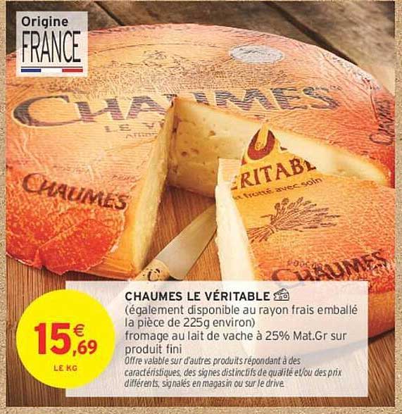 CHAUMES LE VÉRITABLE