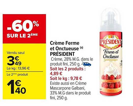 Crème Ferme et Onctueuse(s) PRÉSIDENT