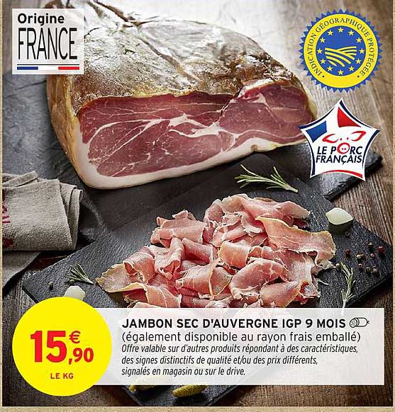 JAMBON SEC D'AUVERGNE IGP 9 MOIS