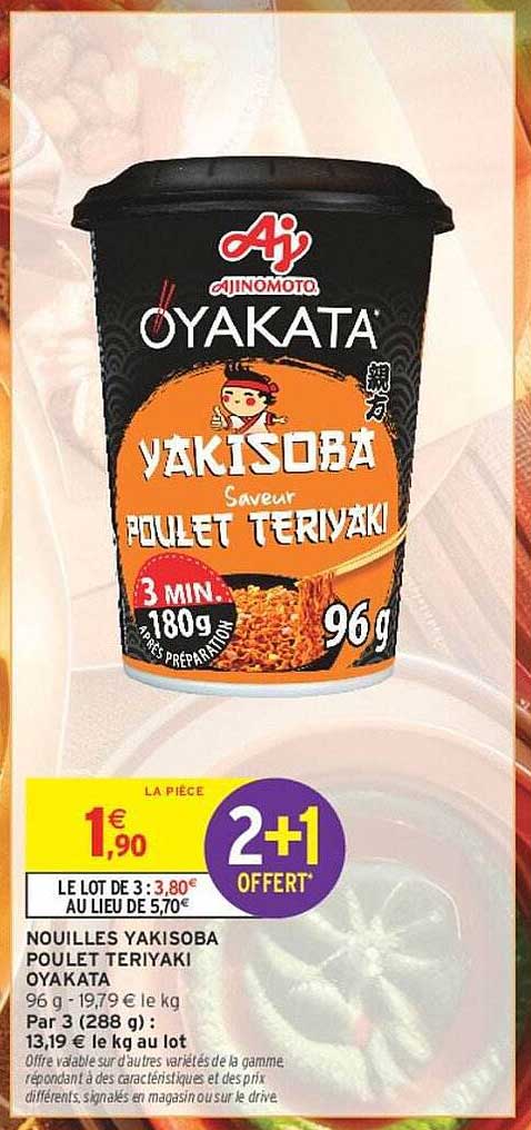 NOUILLES YAKISOBA SAVEUR POULET TERIYAKI OYAKATA