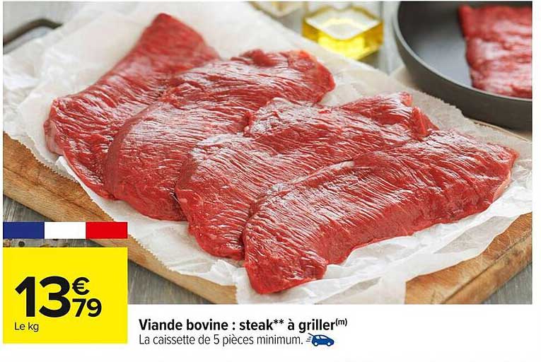 Viande bovine : steak** à griller