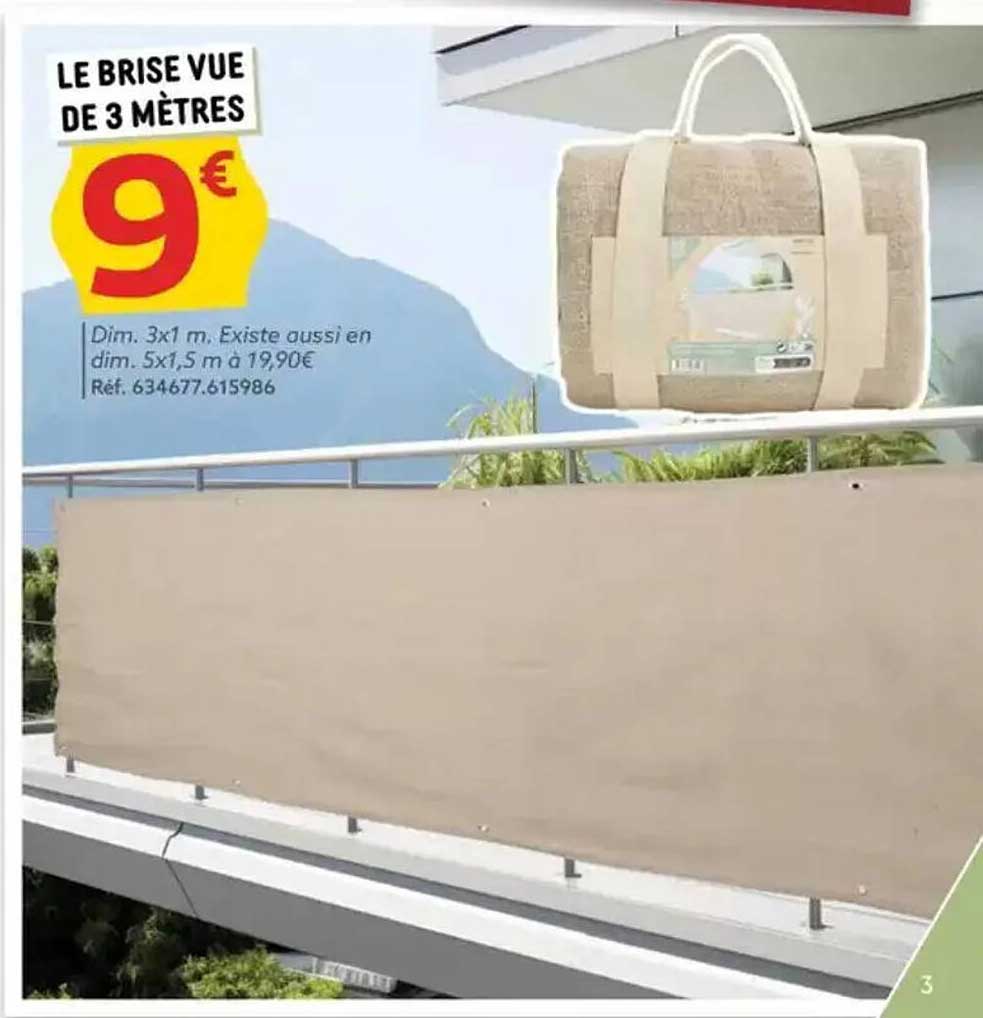 LE BRISE VUE DE 3 MÈTRES